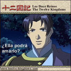 The Twelve Kingdoms - Los Doce Reinos - Juuni Kokuki